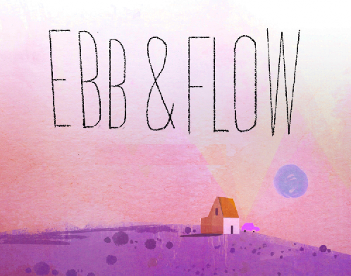 Ebb and Flow